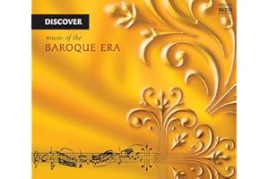 Discover Music of the Baroque Era