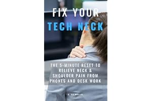 Fix Your Tech Neck: The 5-Minute Reset to Relieve Neck & Shoulder Pain From Phone and Desk Work