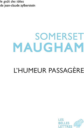 Download L'Humeur passagère: Suivi de l'Art de la nouvelle (Le Goût des idées t. 13) PDF
