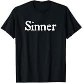 Sinner T-Shirt T-Shirt