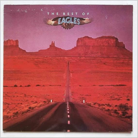 THE BEST OF THE EAGLES VINYL LP THE EAGLES 1985 Amazon.co.uk Music