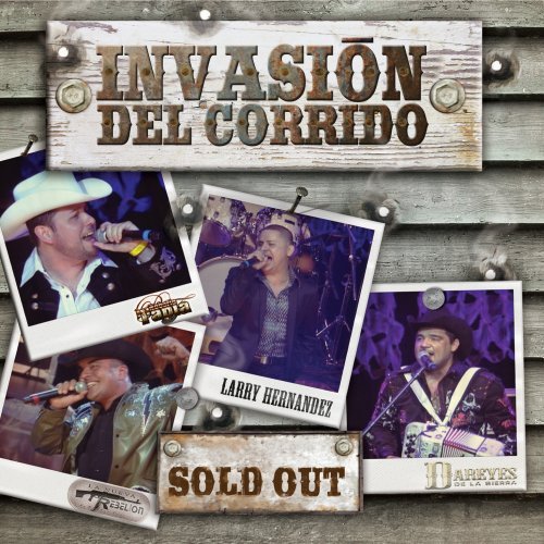 VARIOUS ARTISTS Invasion Del Corrido Sold Out Music