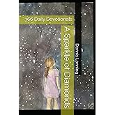 A Sparkle of Diamonds: 366 Daily Devotionals