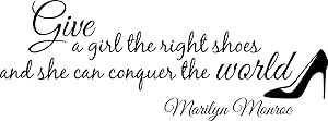 Vinyl Decal Marilyn Monroe Give A Girl Shoes Conquer The World Quote Wall Decal Decor