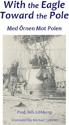 Download With the Eagle Toward the Pole: Med Örnen Mot Polen (English Edition) PDF