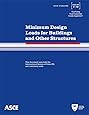 Minimum Design Loads for Buildings and Other Structures, 3rd Printing (Standard ASCE/SEI 7-10)