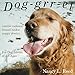 Dog-grr-el: canine cadence, hound haiku, puppy poetry: For dog lovers of all ages by Nancy Reed, Jennifer Schafer