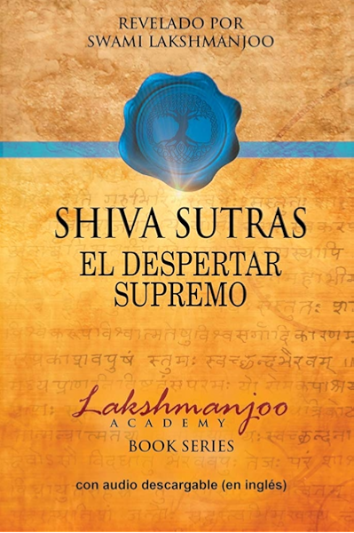 Shiva Sutras El Despertar Supremo Ebook Lakshmanjoo Swami Hughes John Oliveri Federico Amazon Es Tienda Kindle