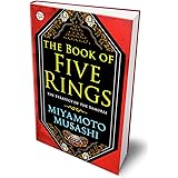 The Book of Five Rings : The Original 1645 Edition