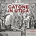Vinci: Catone In Utica[3 CD]