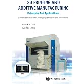 3D Printing And Additive Manufacturing: Principles And Applications - Fifth Edition Of Rapid Prototyping