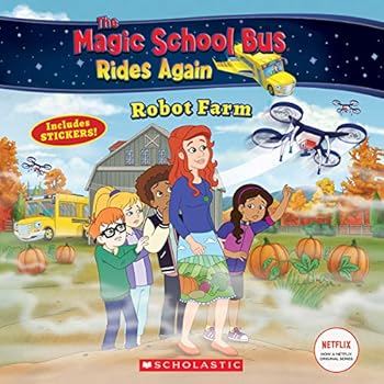 Robot Farm (The Magic School Bus Rides Again) Robot Farm (The Magic School Bus Rides Again)