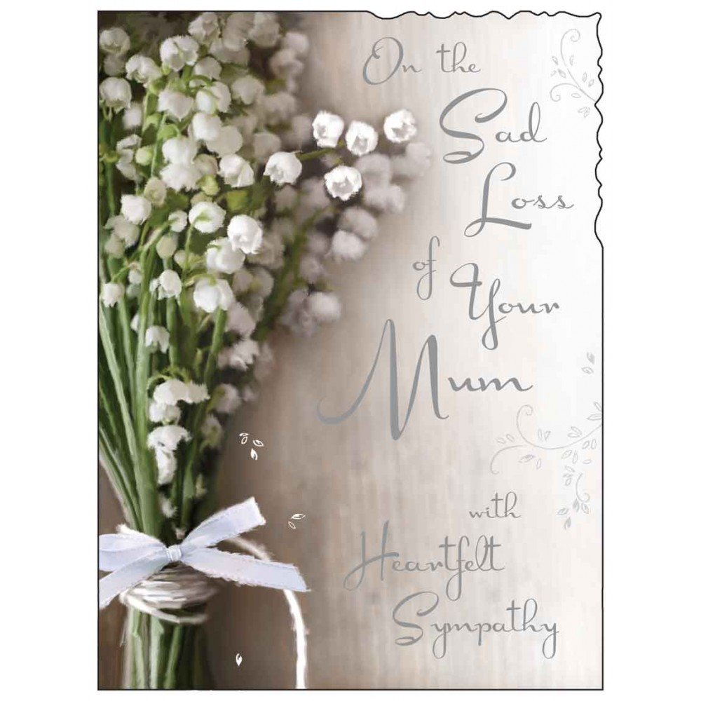 Sympathy Card (JJ4345) Sad Loss Of Your Mum - Posy - Silver Embossed
