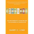 Cornered: The New Monopoly Capitalism and the Economics of Destruction