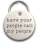 Have Your People Call My People - Custom Pet ID Tag