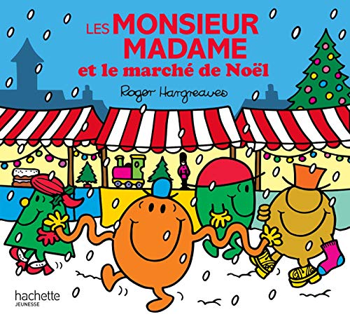 Les Monsieur Madame et le marché de Noël by 