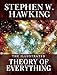 THE ILLUSTRATED THEORY OF EVERYTHING:  The Origin and Fate of the Universe