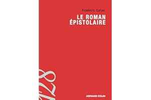 Le roman épistolaire (French Edition)