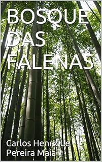 Livro BOSQUE DAS FALENAS