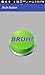 Bruh Button