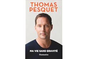 MA VIE SANS GRAVITÉ
