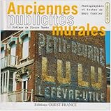 Image de Anciennes publicitÃƒÂ©s murales : Les murs peints murmurent...