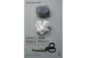 Ethics and Public Policy: A Philosophical Inquiry