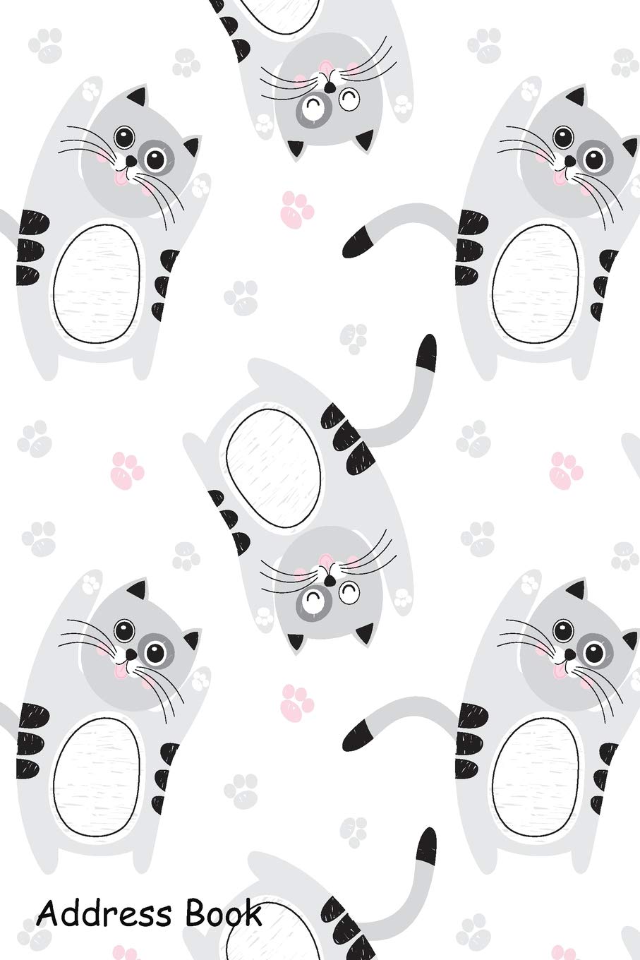 Address Book: For Contacts, Addresses, Phone, Email, Note,Emergency Contacts,Alphabetical Index With Cute Gray Cats Pattern