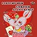 I Love My Mom Szeretem az Anyukámat (English Hungarian Bilingual Collection)