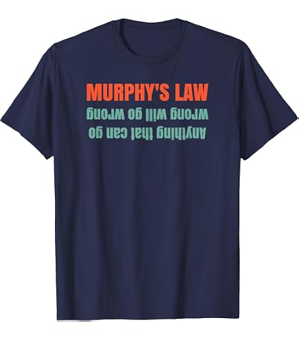 Amazon.com: Murphy's law school - academic T-Shirt : Clothing