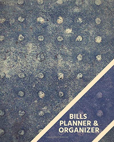 Bills Planner & Organizer: Business And Personal Finance Notebook (Finance planners)