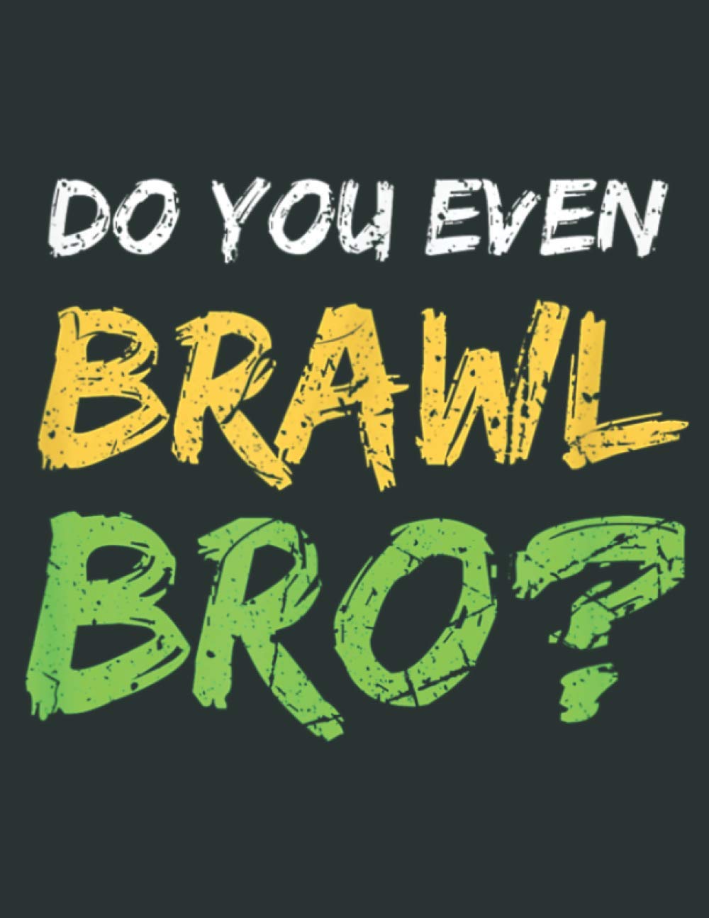 Brawl Gamer Brawler Gamble Gaming Pc Tablet Game For Stars: Daily Notebook - Large size 8.5 x 11 inches, 100 Pages