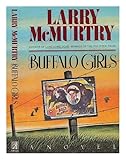 Hardcover Buffalo Girls by Larry McMurtry (1990-09-01) Book