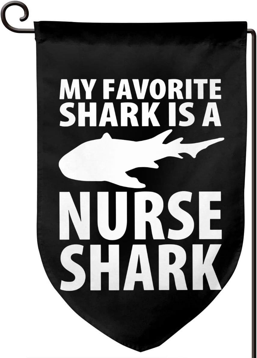 My Favorite Shark is A Nurse Shark Yard Flags Vertical Double Sided 12.5" X 18" for All Seasons and Holidays
