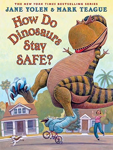 How Do Dinosaurs Go to School?: Jane Yolen, Mark Teague