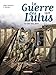 1918, Le der des ders (La Guerre des Lulus (5)) (French Edition) by 