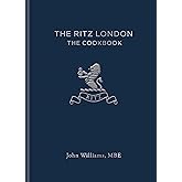 The Ritz London: The Cookbook