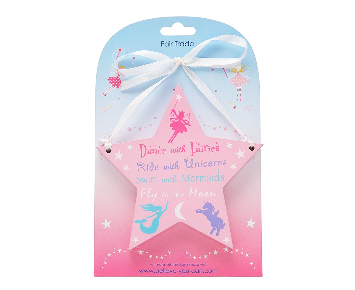 Believe You Can Fair Trade Fairies - 'Dance with the Fairies, Ride with Unicorns.' Fun Sign