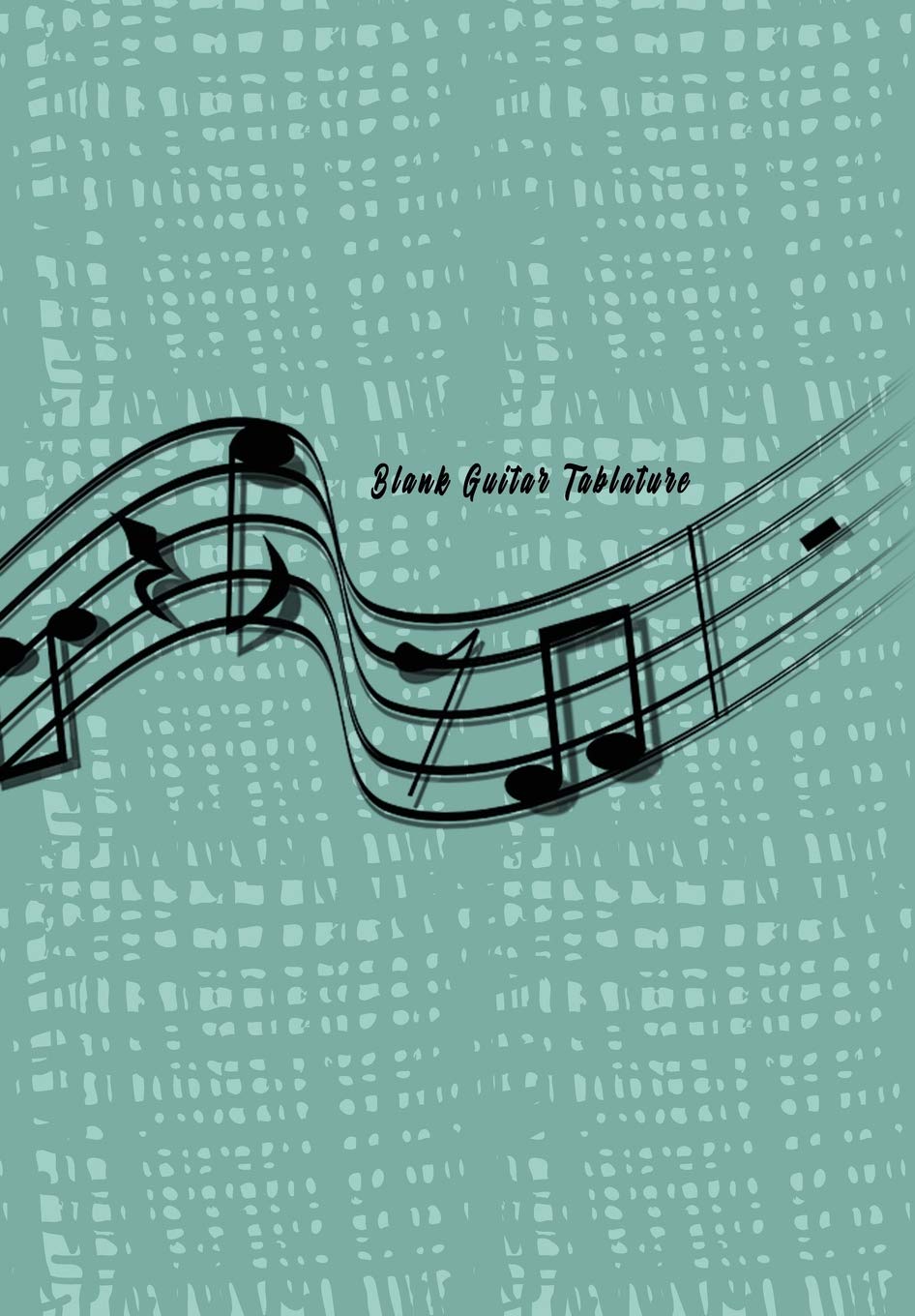 Blank Guitar Tablature: Music Sheet Paper Song writers and Musicians Journal for Composing Book Size 6.69”x 9.21” (100 pages) Green Soft Cover