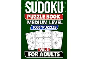 Sudoku Puzzle Book for Adults: 1000 Medium Level Puzzles with Solutions - Vol 3