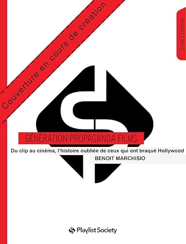 Download La génération Propaganda : L'histoire oubliée de ceux qui ont bouleversé Hollywood PDF