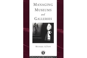 Managing Museums and Galleries