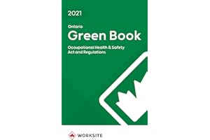 2021 Green Book - Ontario Occupational Health & Safety Act