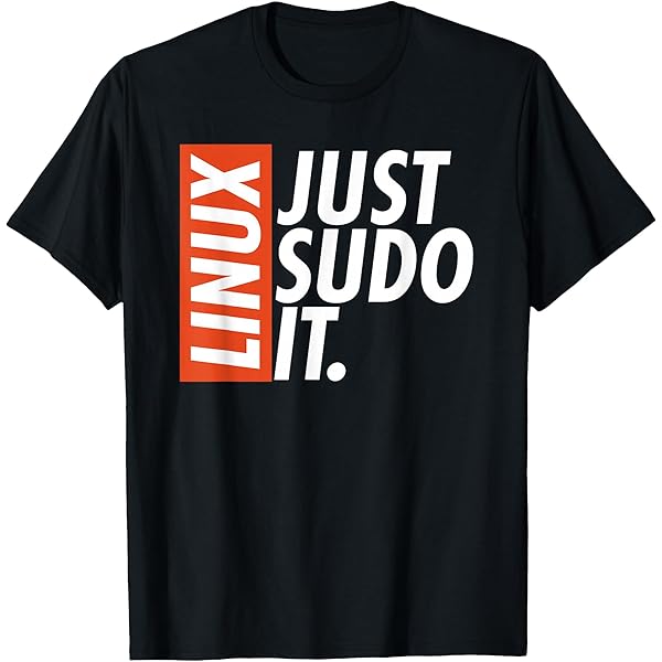 Amazon.com: Sudo Highway to Shell - Programmer Linux T-Shirt