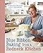 Blue Ribbon Baking from a Redneck Kitchen