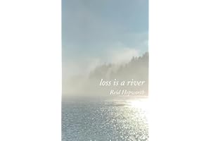 loss is a river