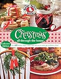 Gooseberry Patch Christmas All Through the House: Over 600 Holiday Recipes, Cheery Crafts and Easy-to-Make Gifts for Flurries of Fun by Gooseberry Patch