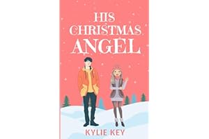 His Christmas Angel: A Sweet Teen & YA Holiday Romance