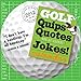 Golf Quips, Quotes & Jokes 2012 Calendar by 