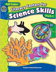 Literacy Centers for Science Skills, Grade Pre-K -1 by Teacher Created